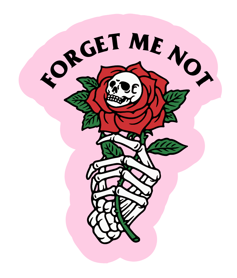 Forget Me Not Sticker – Last Call Co.